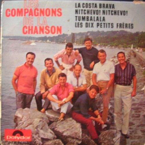 La Costa Brava - Nitchevo Nitchevo - Tumbalala - Les Dix Petits Freres