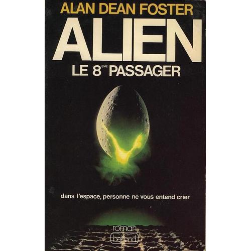 Alien Le 8eme Passager