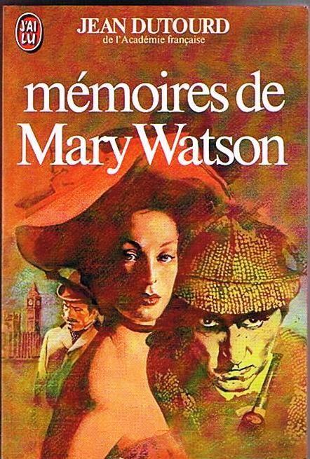 Mémoires De Mary Watson