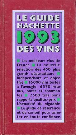 Le guide Hachette 1993 des vins