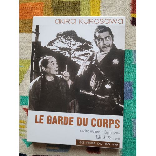 Dvd : Le Garde Du Corps ( Yo Jimbo ),  Par Akira Kurosawa. Collection : Les Films De Ma Vie.