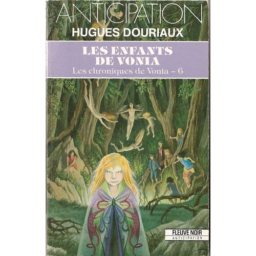 Les Chroniques De Vonia Tome 6 - Les Enfants De Vonia