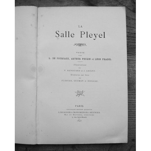 La Salle Pleyel - Pleyel Wolff Et Cie 1807-1893