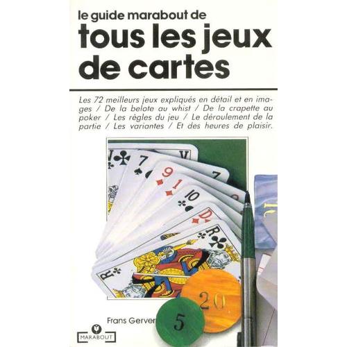 Le Guide Marabout de tous les JEUX de CARTES - ORIGINES - REGLES -  VARIANTES
