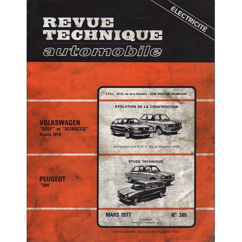 Revue Technique Automobile  N° 365 : Volkswagen Golf Et Scirocco Depuis 1976 - Peugeot 304