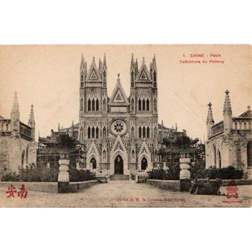 Carte Postale Indo-Chine Française - Pékin - Cathédrale