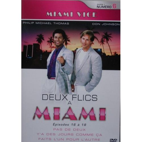 Miami Vice - Deux Flics A Miami Saison 1 N°6 Ep 16 A 18