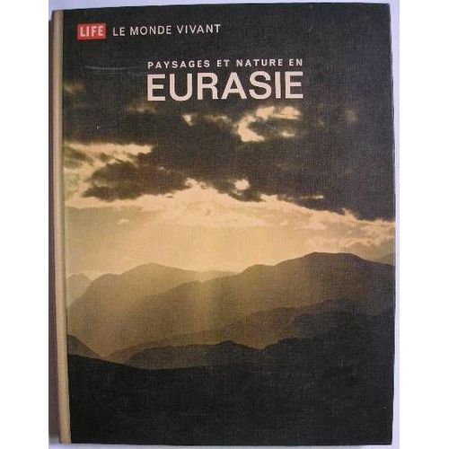 Paysages Et Nature En Eurasie