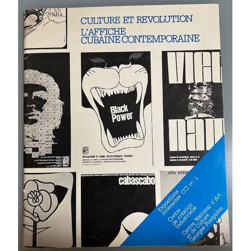 Culture Et Révolution - L'affiche Cubaine Contemporaine