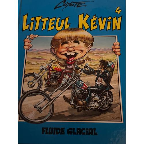 Little Kevin . Coyote Tome 4 . Editions Fluide Glacial . 1997 