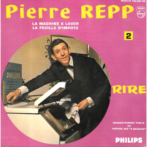 Pierre Repp : La Machine À Laver / La Feuille D'impôts [Vinyle 45 Tours 7"] 1961 [Avec Languette]