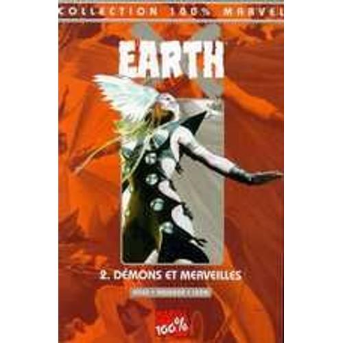 Earth X Tome 2 : Démons Et Merveilles