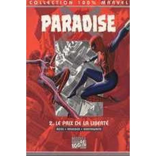 Paradise X T02 Le Prix De La Liberte