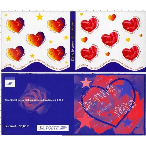 France 1999, Très Belle Bande Carnet Neuve** Luxe Yvert 3221a, Dites Le Avec Des Timbres, Pour La Saint Valentin, 10 Timbres Auto-Adhésifs Coeurs - Je T'aime Et Roses - Yvert 3220 Et 3221.