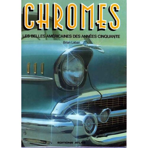 Chromes - Les Belles Américaines Des Années Cinquante