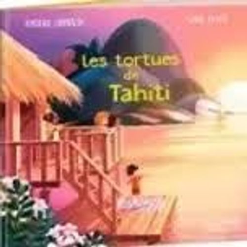 Les Tortues De Tahiti