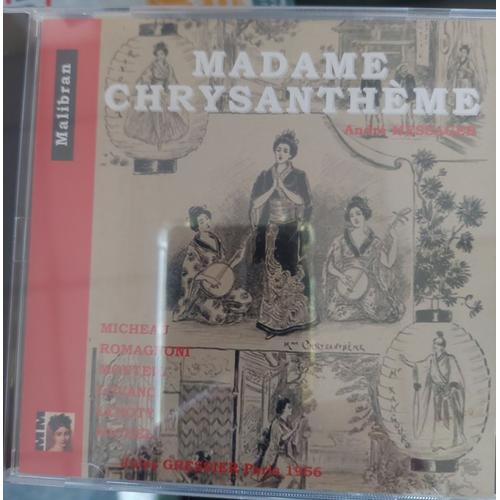 Madame Chrysantheme Andre Messager