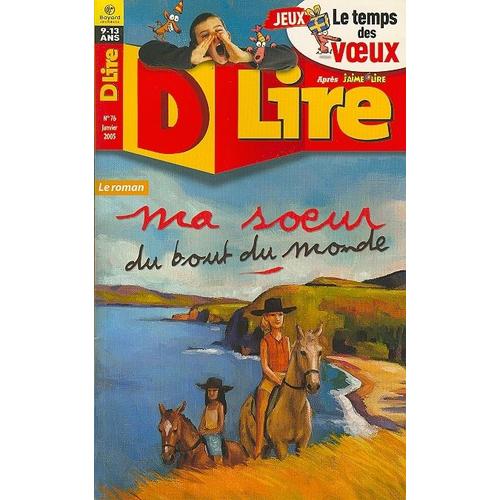 Dlire N° 76 : Ma Soeur Du Bout Du Monde