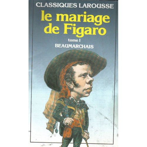 Le Mariage De Figaro - Tome 1