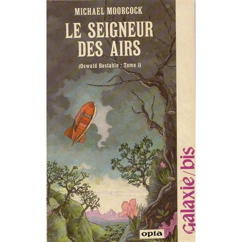 Oswald Bastable - T 1, Le Seigneur Des Airs