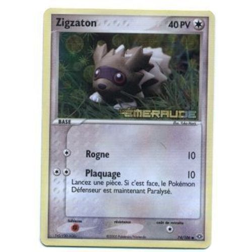 Pokemon Francaise Ex Emeraude Holographique N° 74/106 Zigzaton