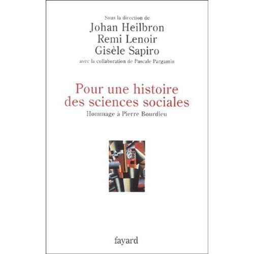 Pour Une Histoire Des Sciences Sociales