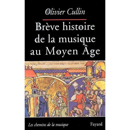Brève Histoire De La Musique Au Moyen Age