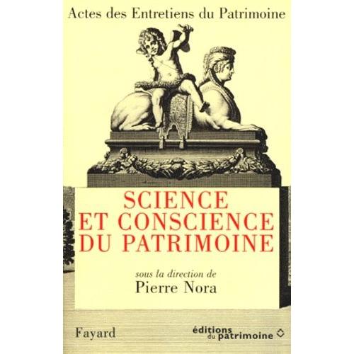 Science Et Conscience Du Patrimoine - Théâtre National De Chaillot, Paris, 28, 29 Et 30 Novembre 1994