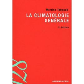 La Climatologie Générale
