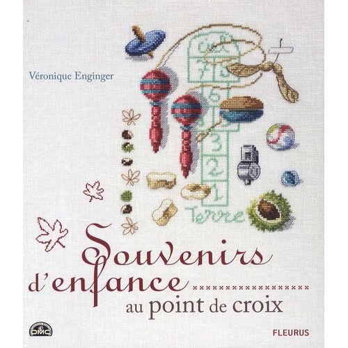 Souvenirs D'enfance Au Point De Croix