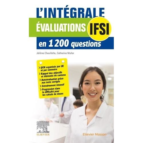 L'intégrale - Evaluations Ifsi En 1200 Questions