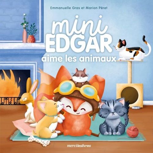 Mini Edgar Aime Les Animaux