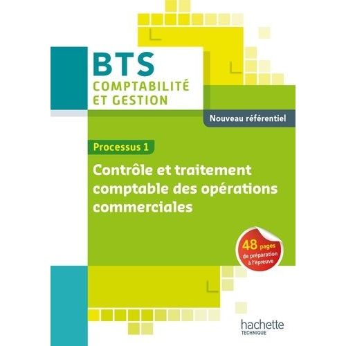 Processus 1 Contrôle Et Traitement Comptable Des Opérations Commerciales Bts Comptabilité Et Gestion