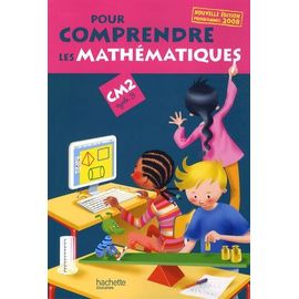Pour Comprendre Les Mathématiques Cm2
