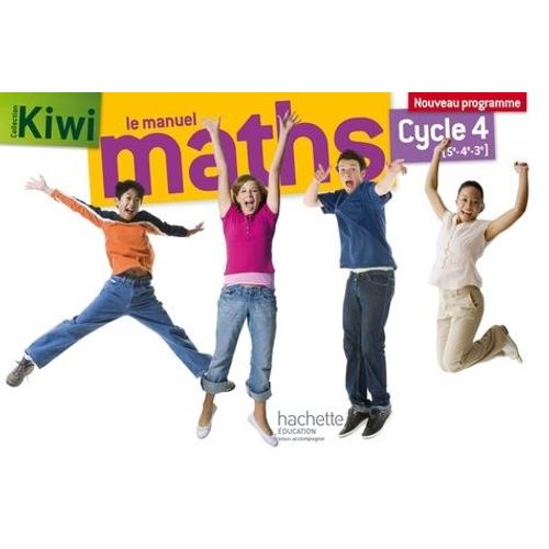 Mathématiques 5e - 4e - 3e Cycle 4 Kiwi - Livre De L'élève