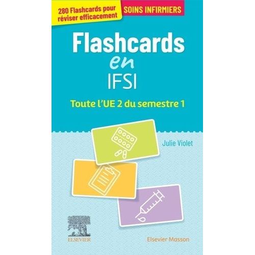 Mes Flashcards Ifsi ! Toute L'ue 2 Du Semestre 1 - Entrainement Intensif