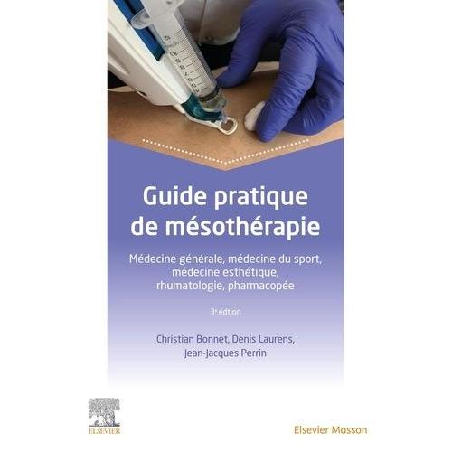 Guide Pratique De Mésothérapie