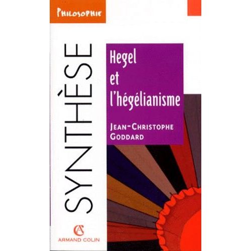Hegel Et L'hégélianisme