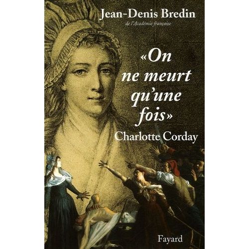 On Ne Meurt Qu'une Fois