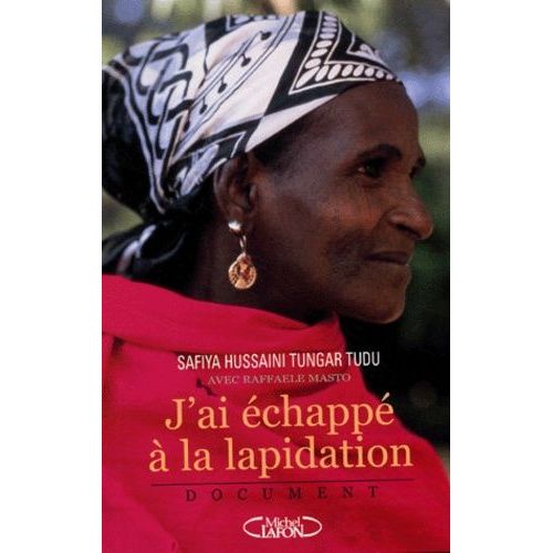 Moi, Safiya - J'ai Échappé À La Lapidation