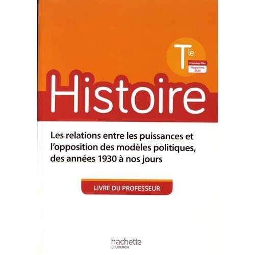 Histoire Tle - Livre Du Professeur