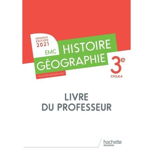 Histoire Géographie Emc 3e - Livre Du Professeur