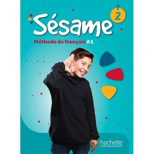 Sésame 2 A1 - Livre De L'élève