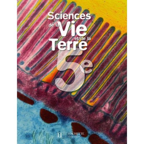 Sciences De La Vie Et De La Terre 5e