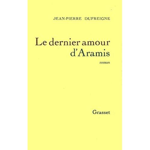 Le Dernier Amour D'aramis