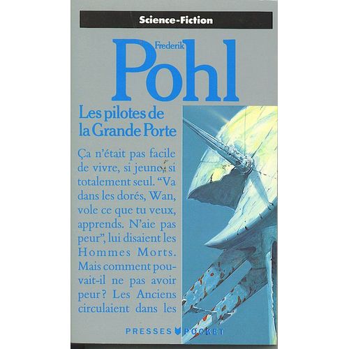 Les Pilotes De La Grande Porte