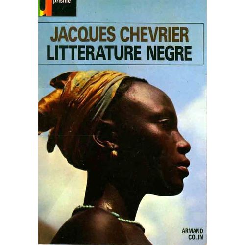 Litterature Nègre Litterature Nègre