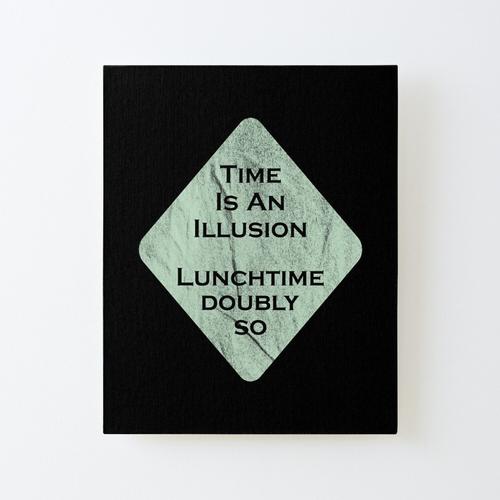 Canevas imprimer Le temps est une illusion, l'heure du déjeuner doublement Impression sur toile Roulée Tableau Art Décoration Murale / Sans cadre 40X50cm