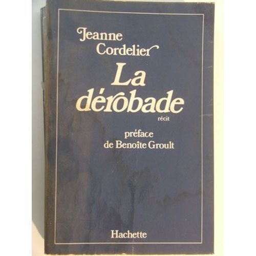 La Derobade