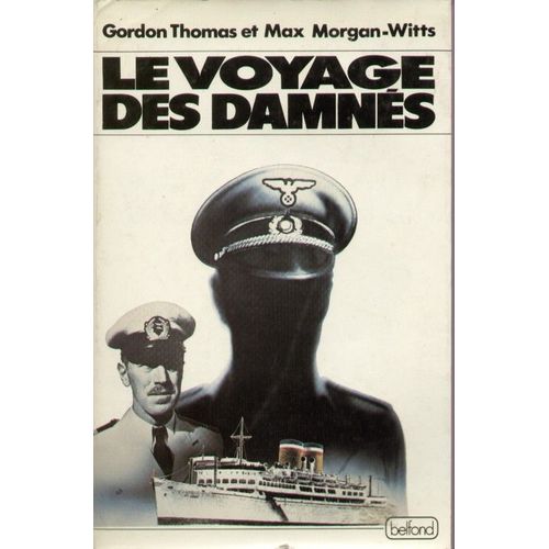 Le Voyage Des Damnes